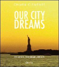 Our City Dreams