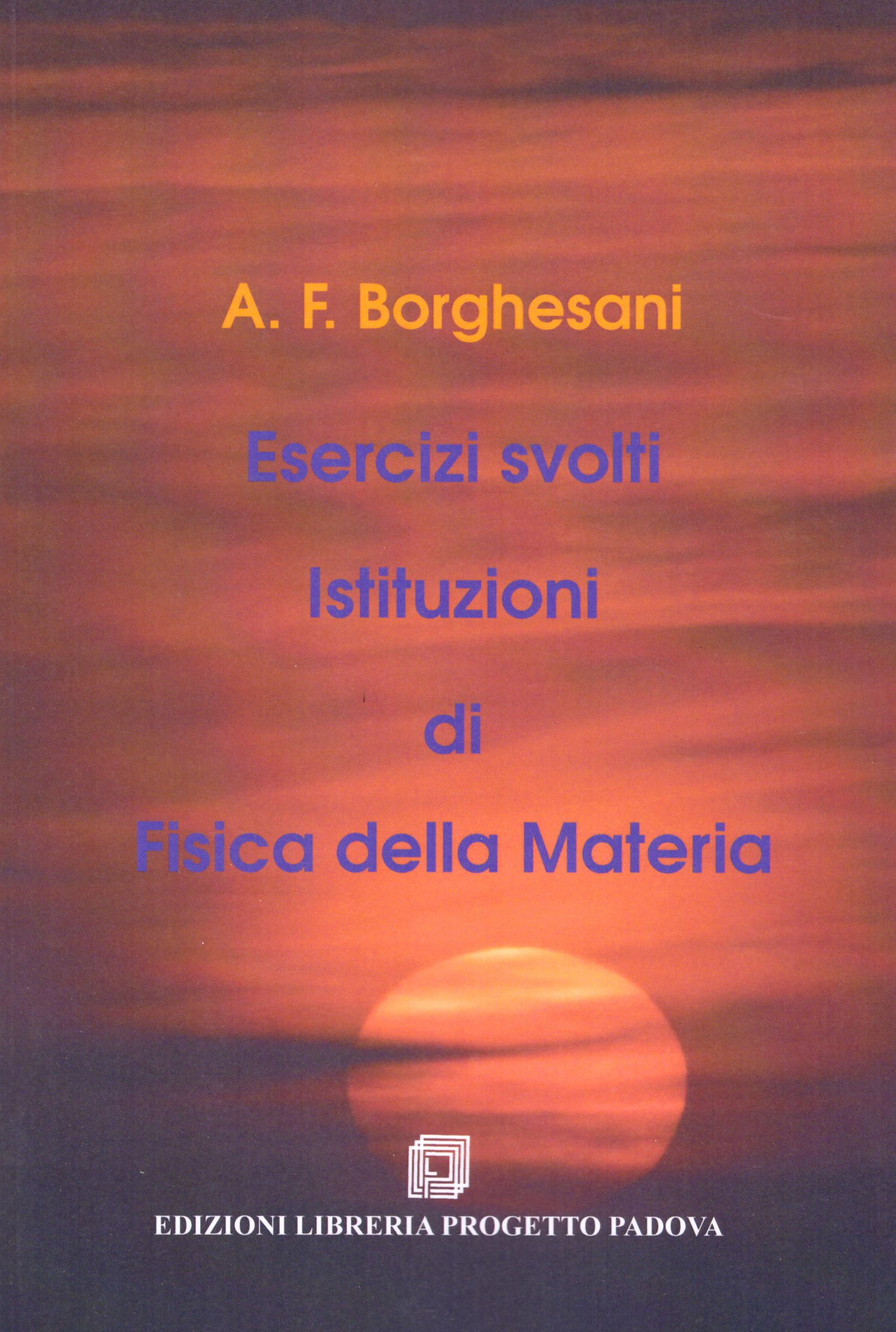 9000000000211 - ESERCIZI SVOLTI ISTITUZIONI DI FISICA DELLA MATERIA