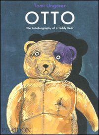 9780714857664 - Otto. The autobiography of a Teddy Bear. Ediz. illustrata