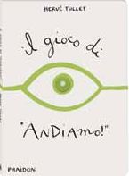 9780714861821 - Il gioco di «andiamo!»