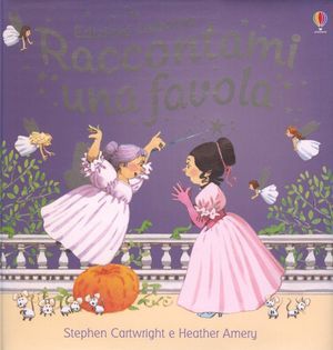 9780746091937 - Raccontami una favola. Ediz. illustrata