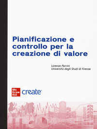 9781307968156 - Pianificazione e controllo per la creazione di valore. Con e-book