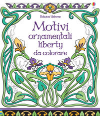 9781409571506 - Motivi ornamentali. Liberty da colorare. Ediz. illustrata