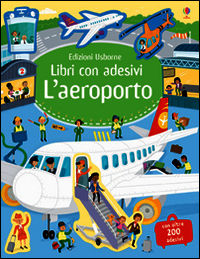 9781409595854 - L'aeroporto. Ediz. illustrata