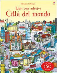 9781474907767 - Città del mondo. Con adesivi