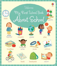 9781474919067 - My first word book about school. Ediz. a colori