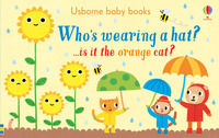 9781474941105 - Who's wearing a hat? ...is it the orange cat? Ediz. a colori