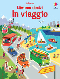 9781474943949 - In viaggio. Con adesivi. Ediz. a colori