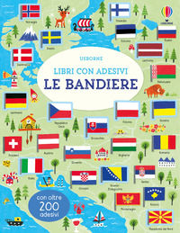 9781474944977 - Le bandiere. Con adesivi. Ediz. a colori