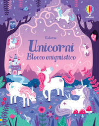 9781474978095 - Unicorni. Blocco enigmistico