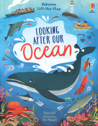 9781474997898 - Looking after our ocean. Lift-the-flap