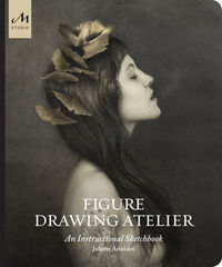 9781580935135 - Figure drawing atelier. An instructional sketchbook. Ediz. illustrata