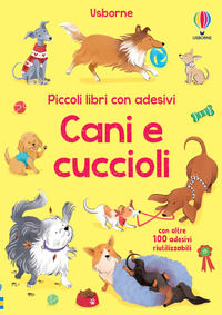 9781835401958 - Cani e cuccioli. Con adesivi. Ediz. a colori