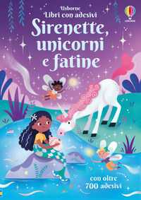 9781836067047 - Sirenette, unicorni e fatine. Con adesivi. Ediz. a colori