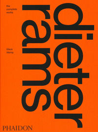 9781838661533 - Dieter Rams: the complete works. Ediz. a colori