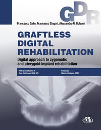 9781962679190 - Graftless digital rehabilitation, gdr. Digital approach to zygomatic and pterygoid implant rehabilitation. Con QR Code