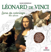 9782366773736 - Léonard de Vinci. Livre de coloriage. Non officiel