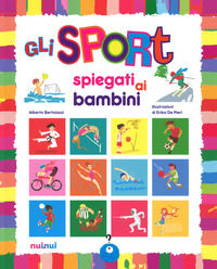 9782889351190 - Gli sport spiegati ai bambini. Ediz. a colori