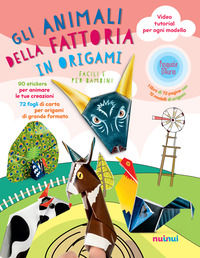 9782889351602 - Gli animali della fattoria in origami facili e per bambini. Ediz. a colori. Con espansioni online. Con Materiale a stamp