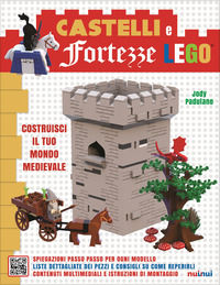 9782889352012 - Castelli e fortezze Lego. Costruisci il tuo mondo medievale. Ediz. a colori. Con Contenuto digitale per accesso online