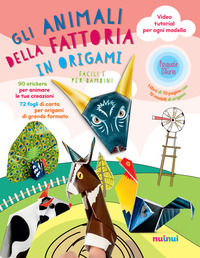 9782889353699 - Gli animali della fattoria in origami facili e per bambini. Ediz. a colori. Con espansione online. Con Materiale a stamp