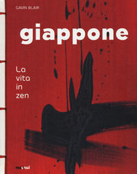 9782889359561 - Giappone. La vita in zen. Ediz. a colori