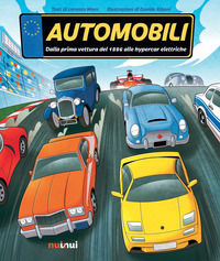 9782889750122 - Automobili. Dalla prima vettura del 1886 alle hypercar elettriche. Ediz. a colori
