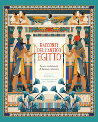 9782889750160 - Racconti dell'antico Egitto. Storie tradizionali di faraoni e divinità