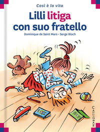 9782940728008 - Lilli litiga con suo fratello. Ediz. a colori