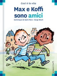 9782940728039 - Max e Koffi sono amici. Ediz. a colori