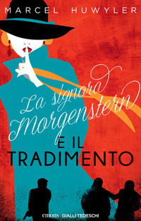 9783740818937 - La signora Morgenstern e il tradimento