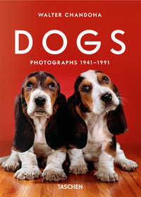 9783754400258 - Walter Chandoha. Dogs. Photographs 1941-1991. Ediz. inglese