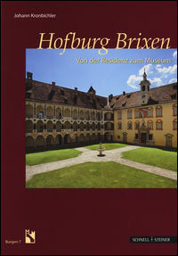 9783795423070 - Hofburg Brixen. Von der Residenz zum Museum