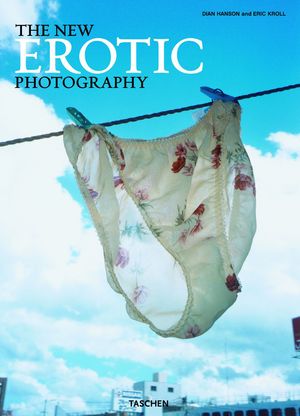 9783836512435 - The new erotic photography. Ediz. italiana, spagnola e portoghese