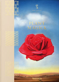 9783836585644 - Plant magick. The library of esoterica. Ediz. illustrata