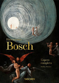 9783836589048 - Hieronymus Bosch. L'opera completa. 40th Anniversary Edition