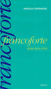 9783889750433 - Francoforte. Guida della città