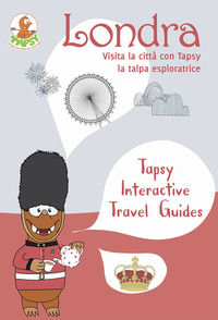 9783906893037 - Londra. Visita la città con Tapsy la talpa esploratrice