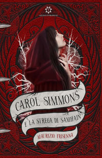 9786185391300 - Carol Simmons e la strega di Samhain