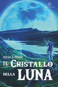 9786185391850 - Il cristallo della luna
