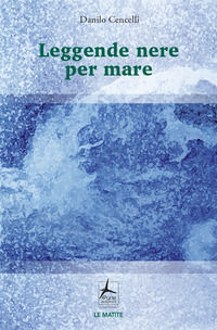 9788088478300 - Leggende nere per mare