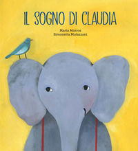 9788418599316 - Il sogno di Claudia. Ediz. a colori