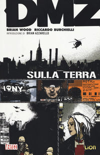 9788467447408 - DMZ. Vol. 1: Sulla terra