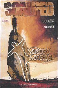 9788467480139 - Scalped. Vol. 3: Madri morte