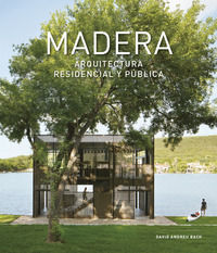 9788499363653 - Madera. Arquitectura residencial y publica