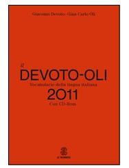 9788800500043 - Il Devoto-Oli. Vocabolario della lingua italiana 2011. Con CD-ROM