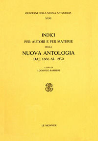 9788800855457 - Indici per autori e per materie della Nuova Antologia (1866-1930)