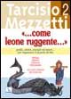 9788801029246 - Come leone ruggente.... Vol. 2: Guide, entità, energie ed esseri... per ingannare il popolo di Dio