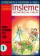 9788801038248 - Catechisti & genitori & figli. Insieme incontro al Figlio. Cammino catecumenale verso il Figlio. Prima Comunione. Vol. 1
