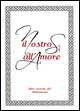 9788801038842 - Il nostro sì all'amore. Libro ricordo del matrimonio
